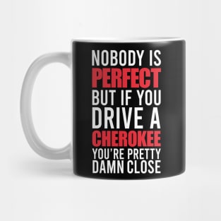 Cherokee Owners Mug